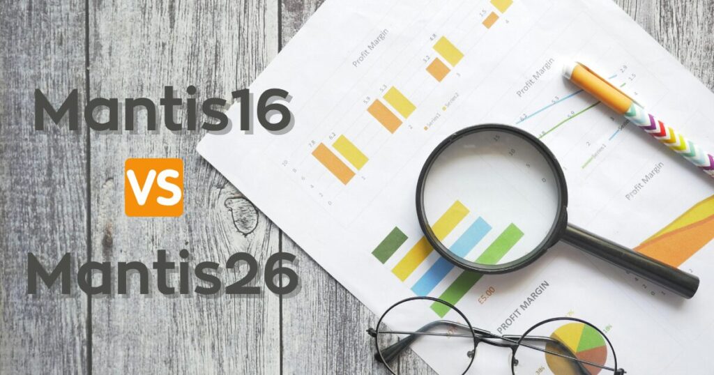 【徹底比較】マンティス 16 vs マンティス 26
